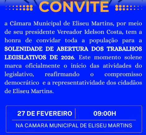 Câmara Municipal de Eliseu Martins convida para Solenidade de Abertura dos Trabalhos Legislativos de 2026